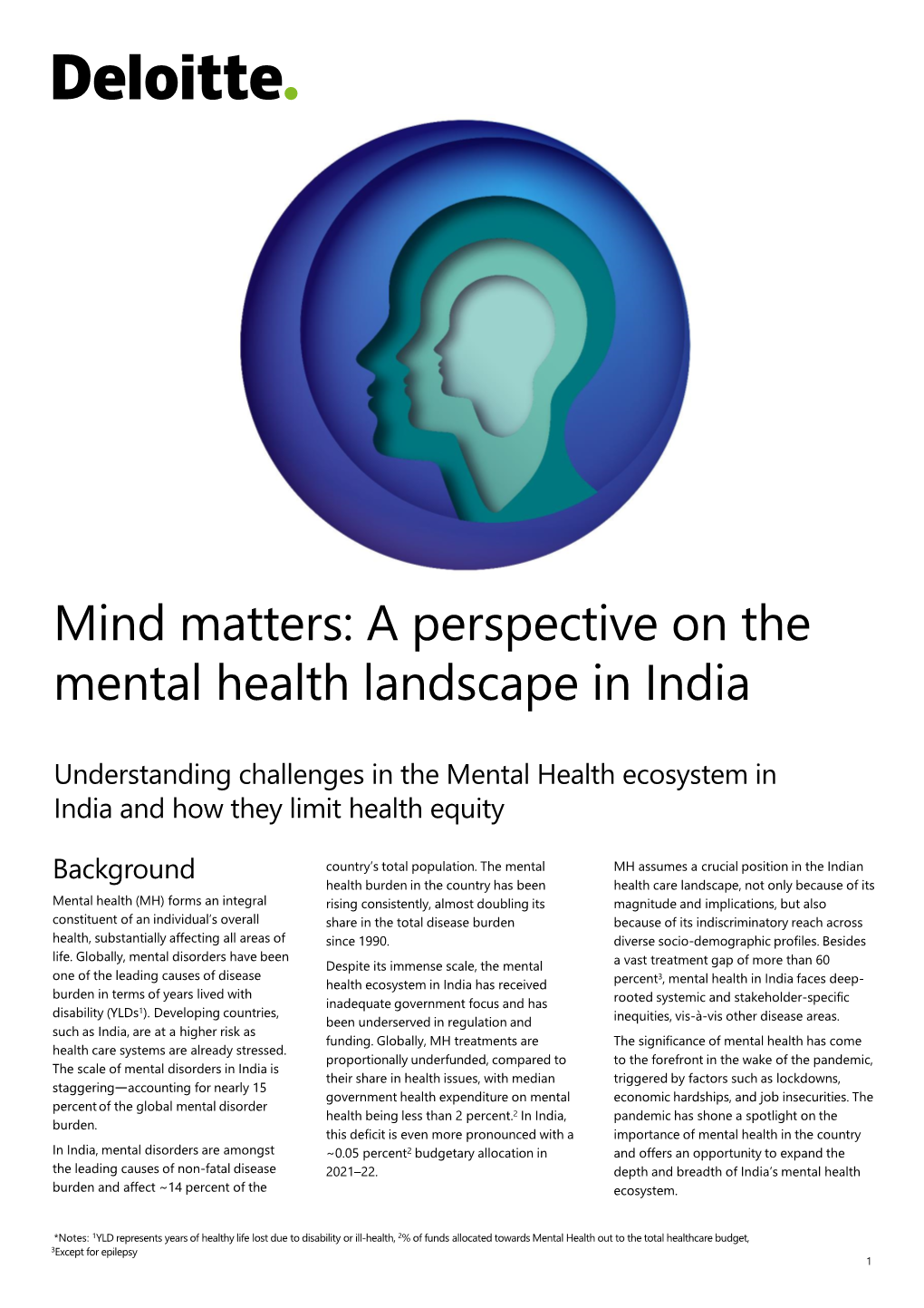 Mind Matters: a Perspective on the Mental Health Landscape in India