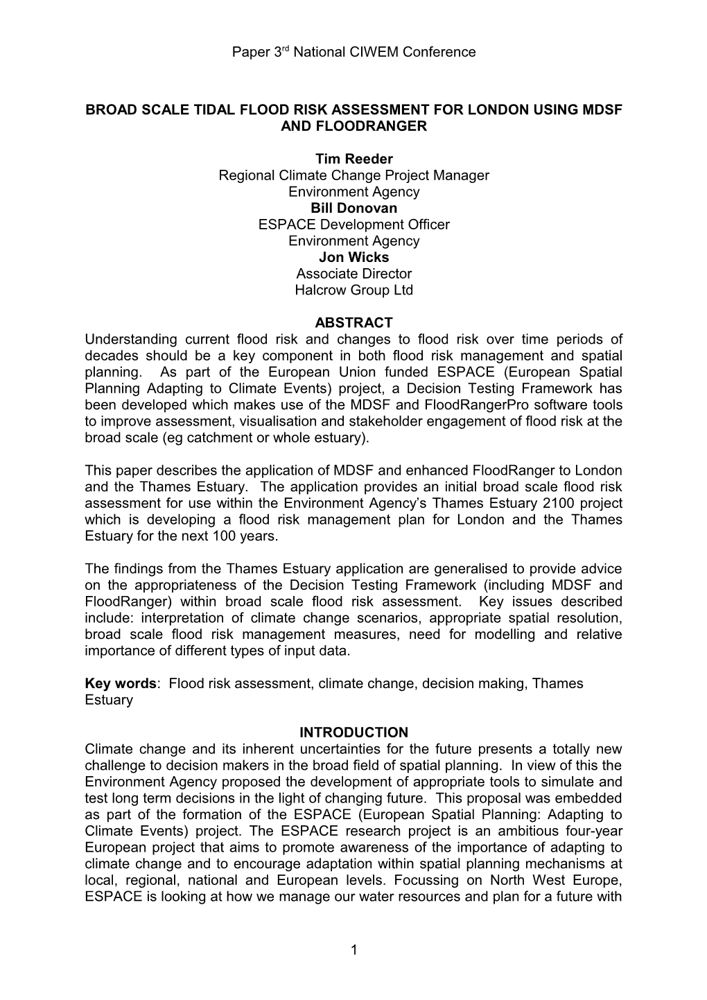 Broad Scale Tidal Flood Risk Assessment for London Using MDSF and Floodranger