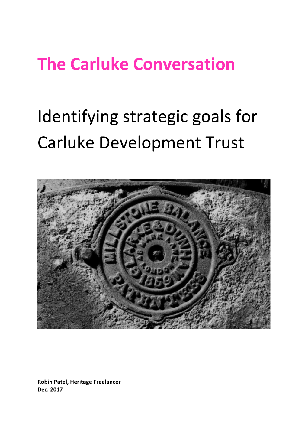 Identifying Strategic Goals for Carluke Development Trust