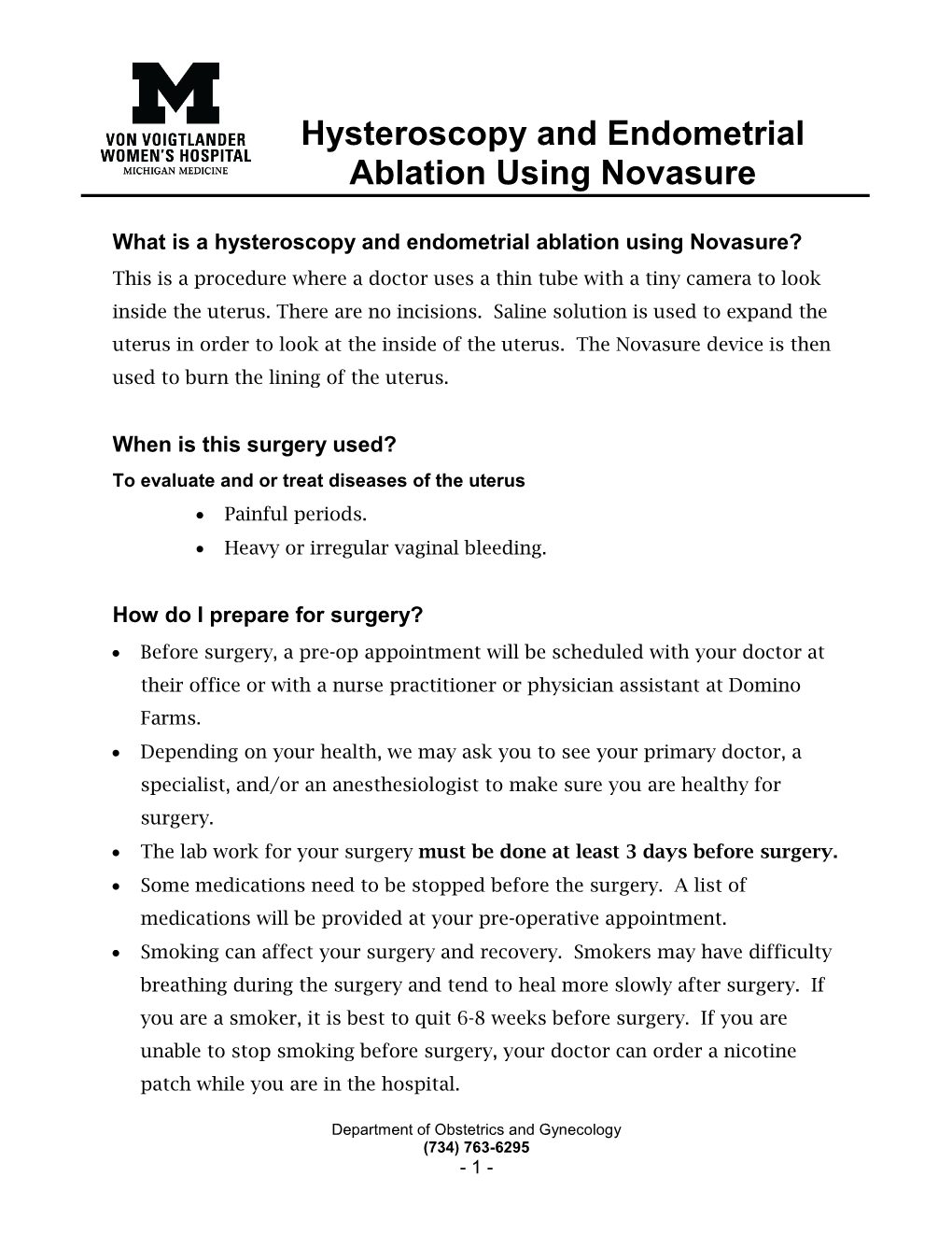 Hysteroscopy and Endometrial Ablation Using Novasure