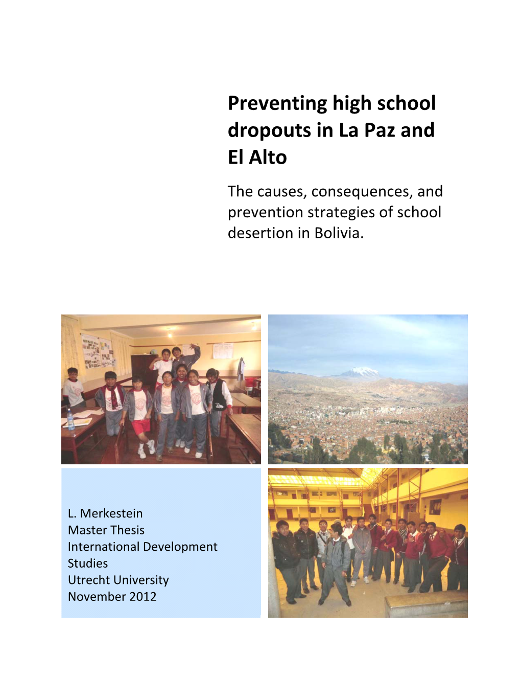 Preventing High School Dropouts in La Paz and El Alto