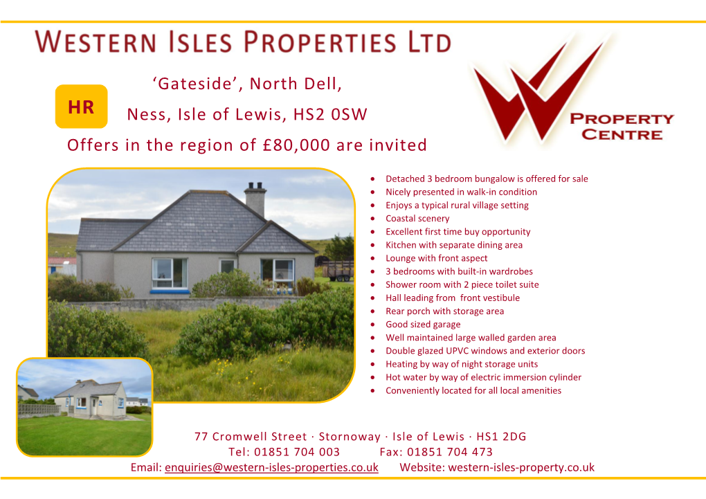 'Gateside', North Dell, Ness, Isle of Lewis, HS2 0SW Offers in the Region of £80,000 Are Invited