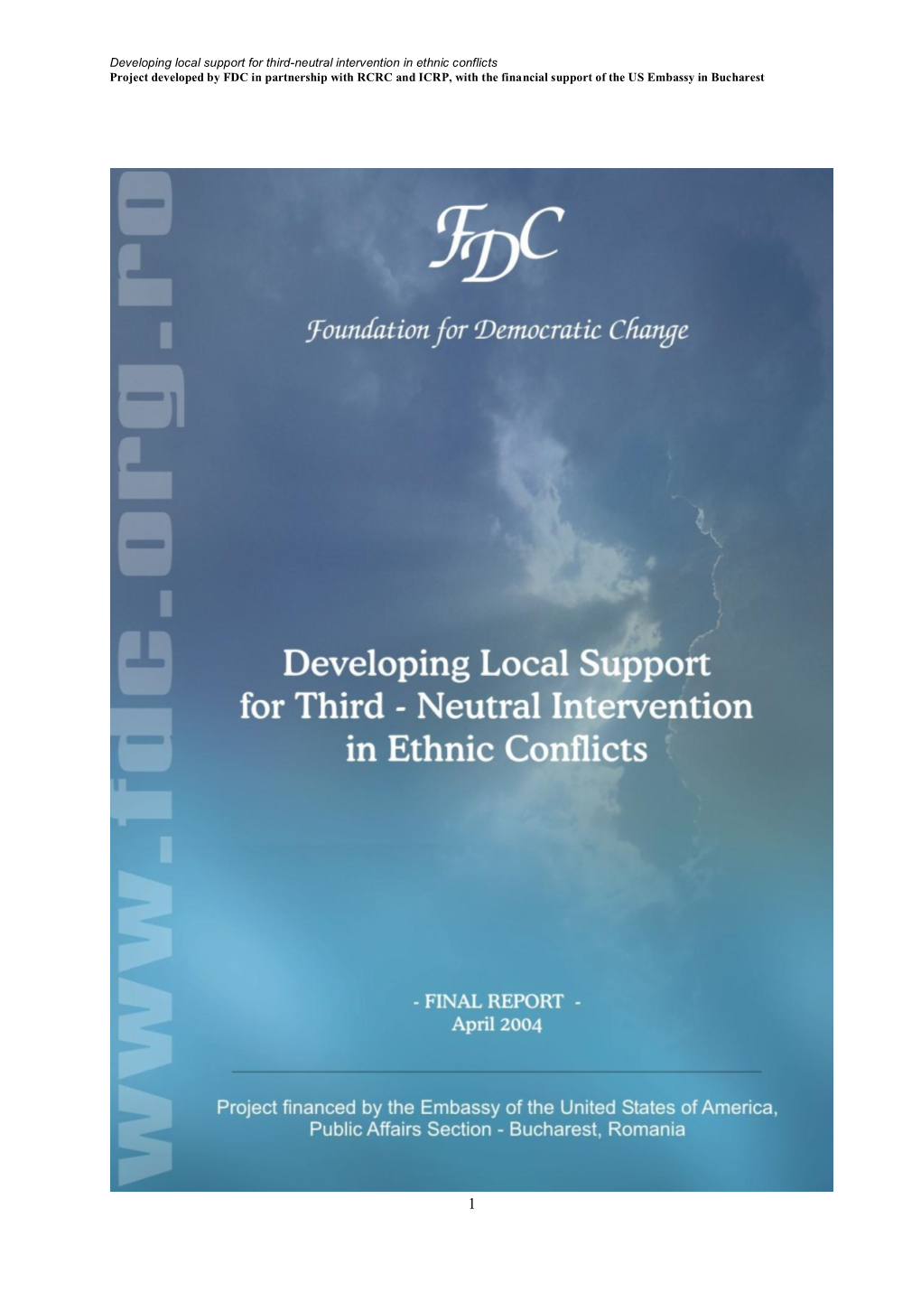 Developing Local Support for Third-Neutral Intervention in Ethnic