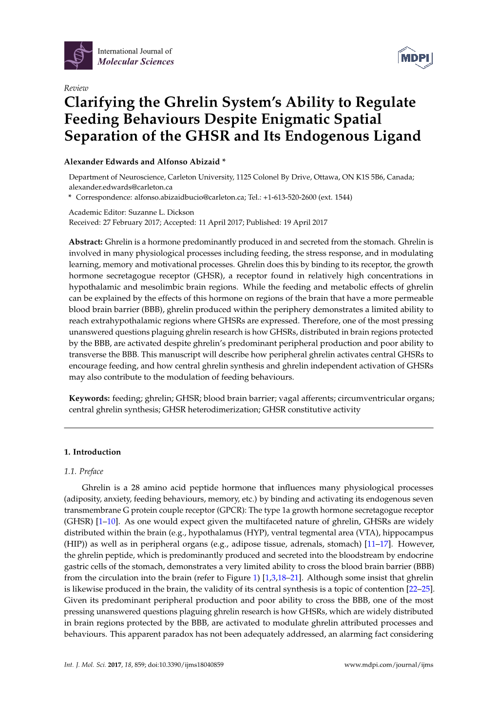 Clarifying the Ghrelin System's Ability to Regulate Feeding Behaviours