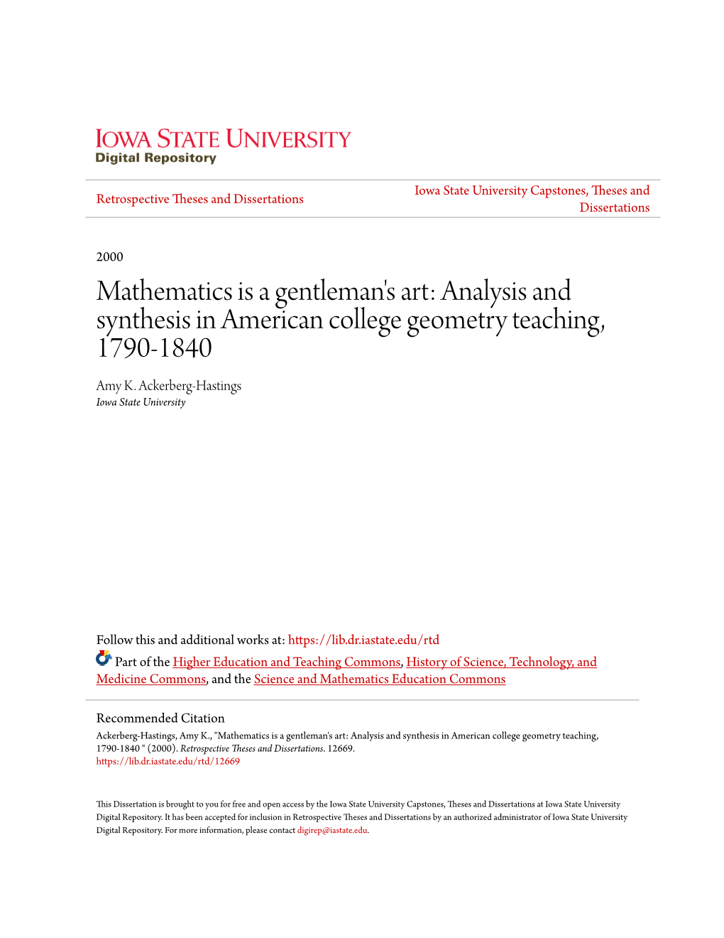 Mathematics Is a Gentleman's Art: Analysis and Synthesis in American College Geometry Teaching, 1790-1840 Amy K