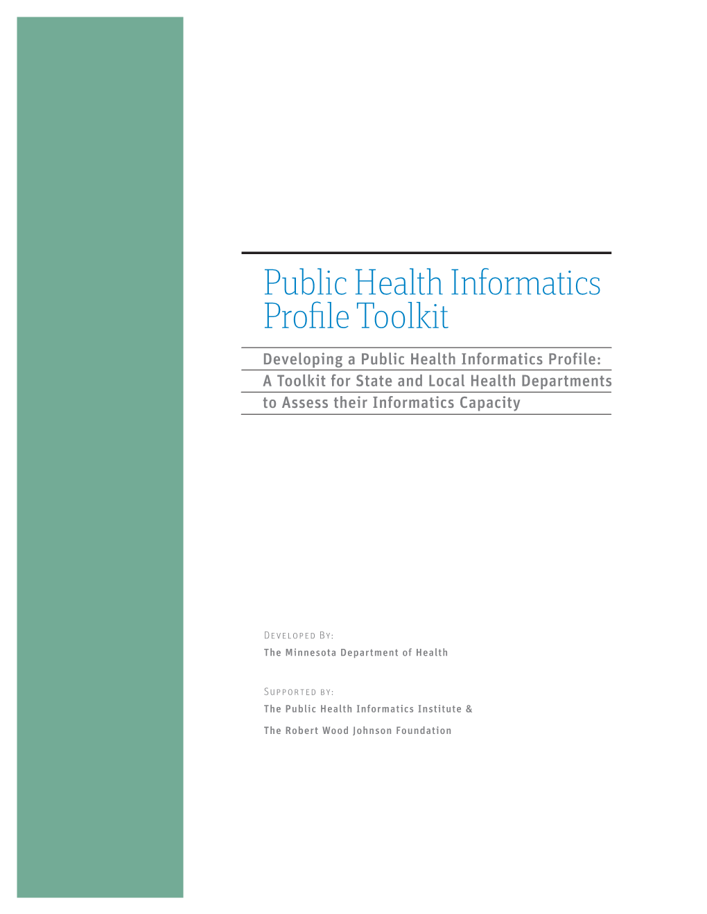 Public Health Informatics Profile Toolkit