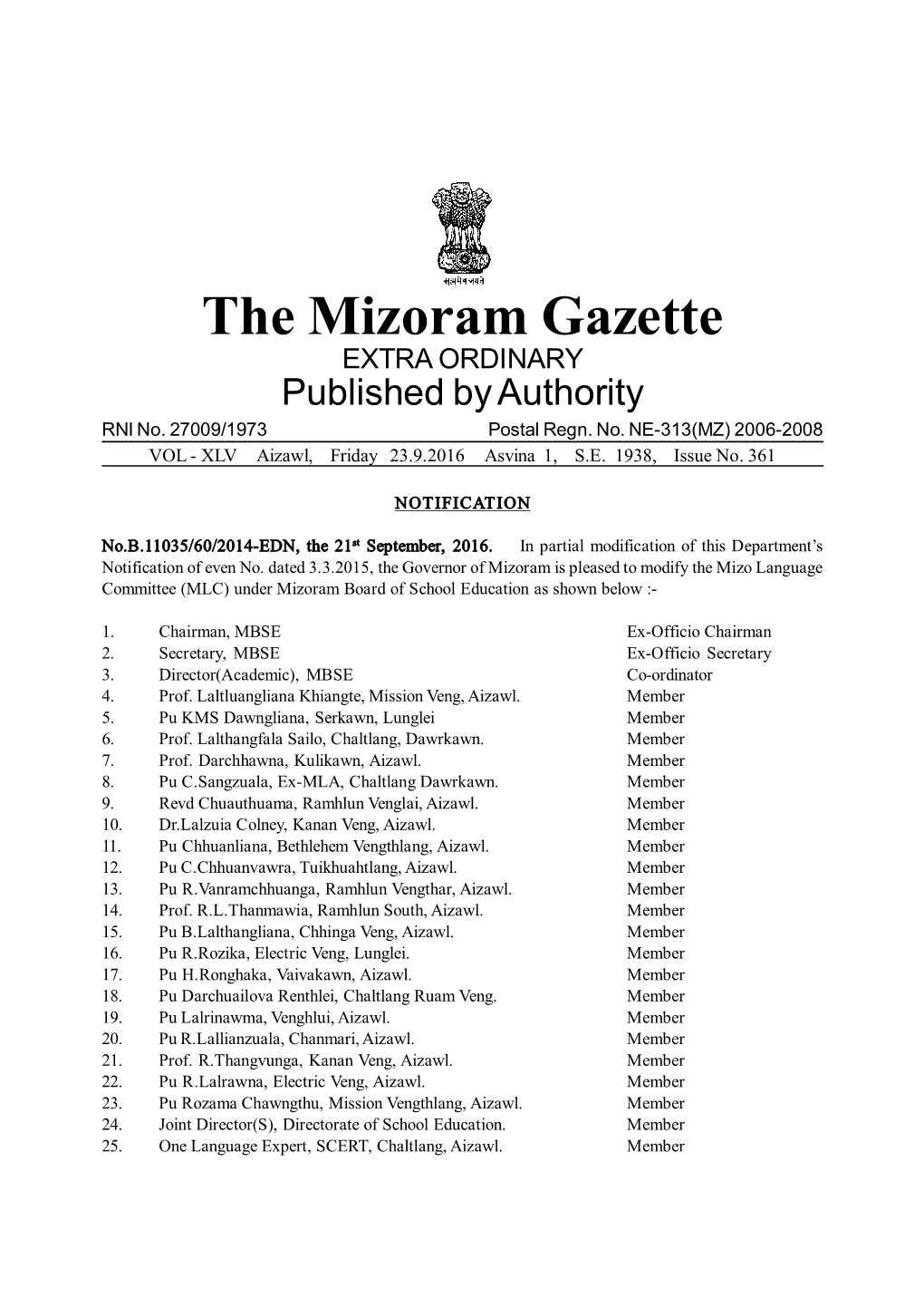 The Mizoram Gazette EXTRA ORDINARY Published by Authority RNI No