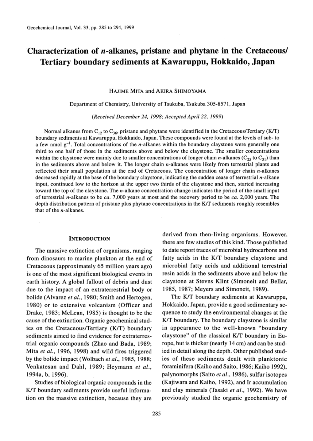 Characterization of N-Alkanes, Pristane and Phytane in the Cretaceous/ Tertiary Boundary Sediments at Kawaruppu, Hokkaido, Japan