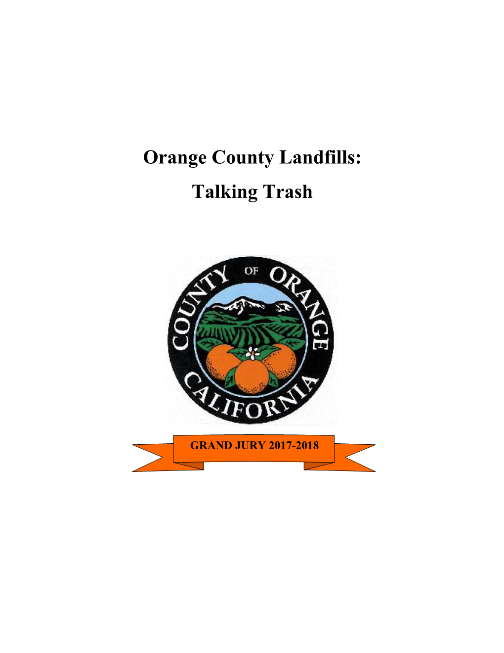 Orange County Landfills: Talking Trash