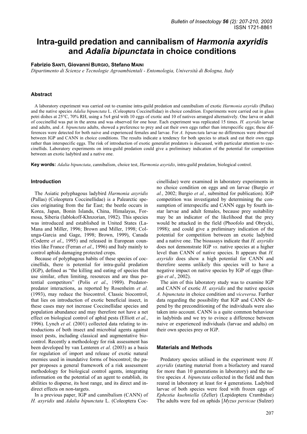 Intra-Guild Predation and Cannibalism of Harmonia Axyridis and Adalia Bipunctata in Choice Conditions