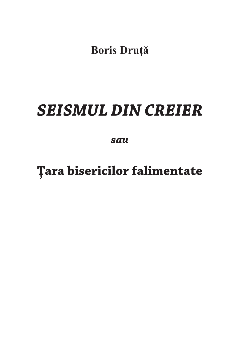 Seismul Din Creier