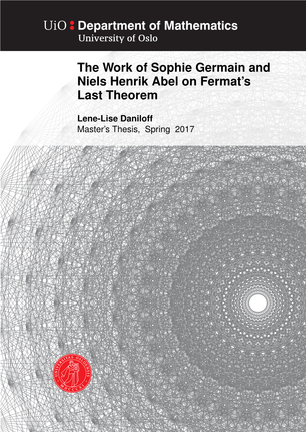 The Work of Sophie Germain and Niels Henrik Abel on Fermat's Last