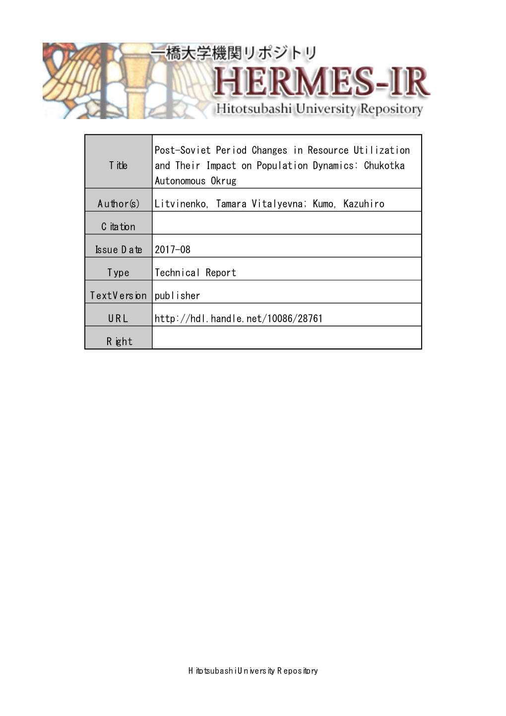 Title Post-Soviet Period Changes in Resource Utilization and Their