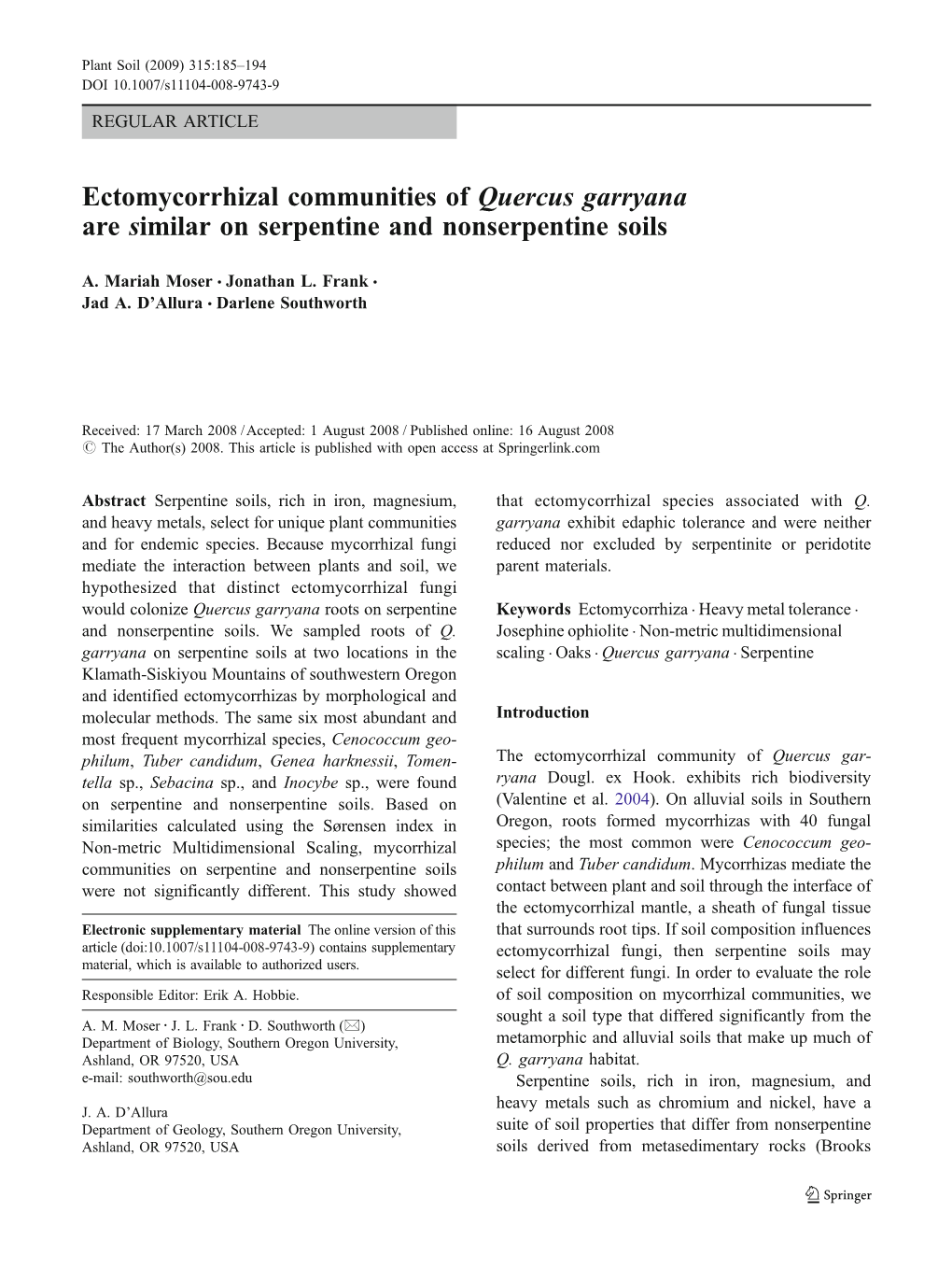 Ectomycorrhizal Communities of Quercus Garryana Are Similar on Serpentine and Nonserpentine Soils