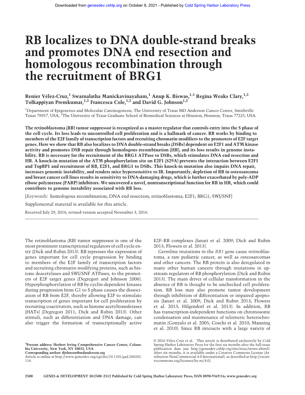 RB Localizes to DNA Double-Strand Breaks and Promotes DNA End Resection and Homologous Recombination Through the Recruitment of BRG1