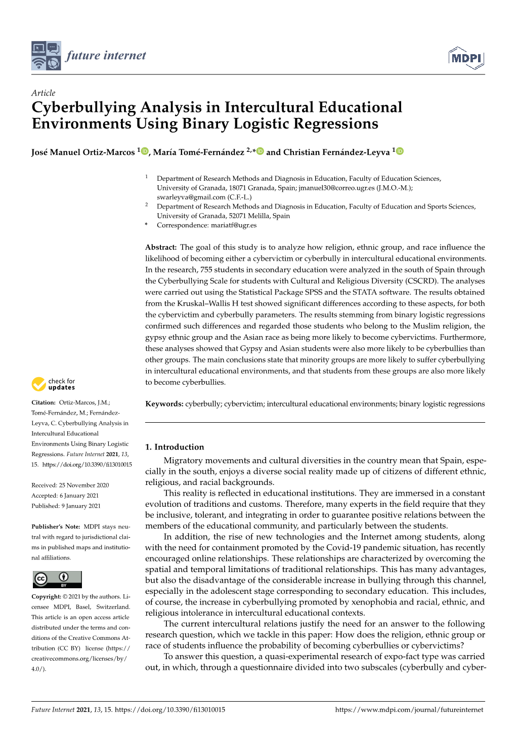 Cyberbullying Analysis in Intercultural Educational Environments Using Binary Logistic Regressions