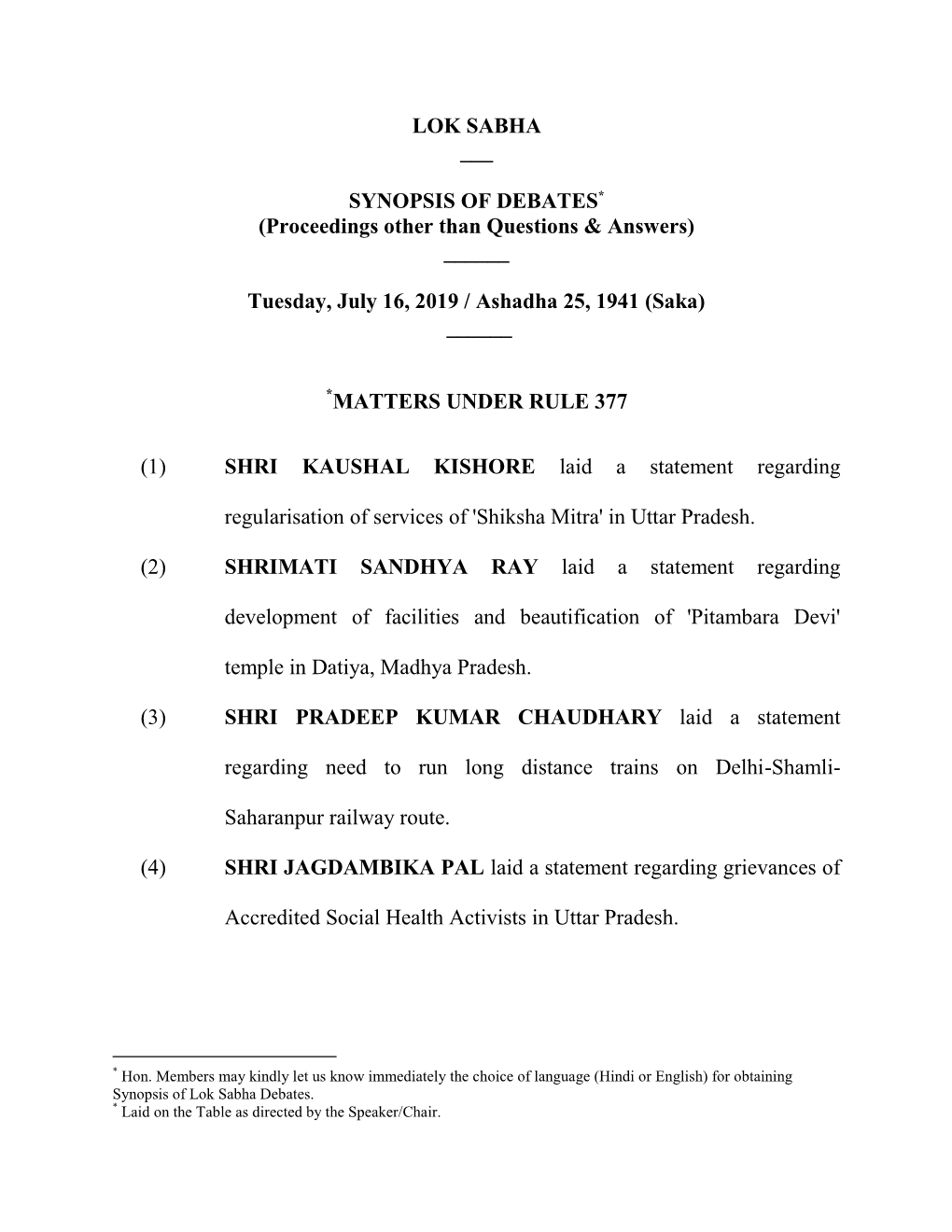 Lok Sabha ___ Synopsis of Debates