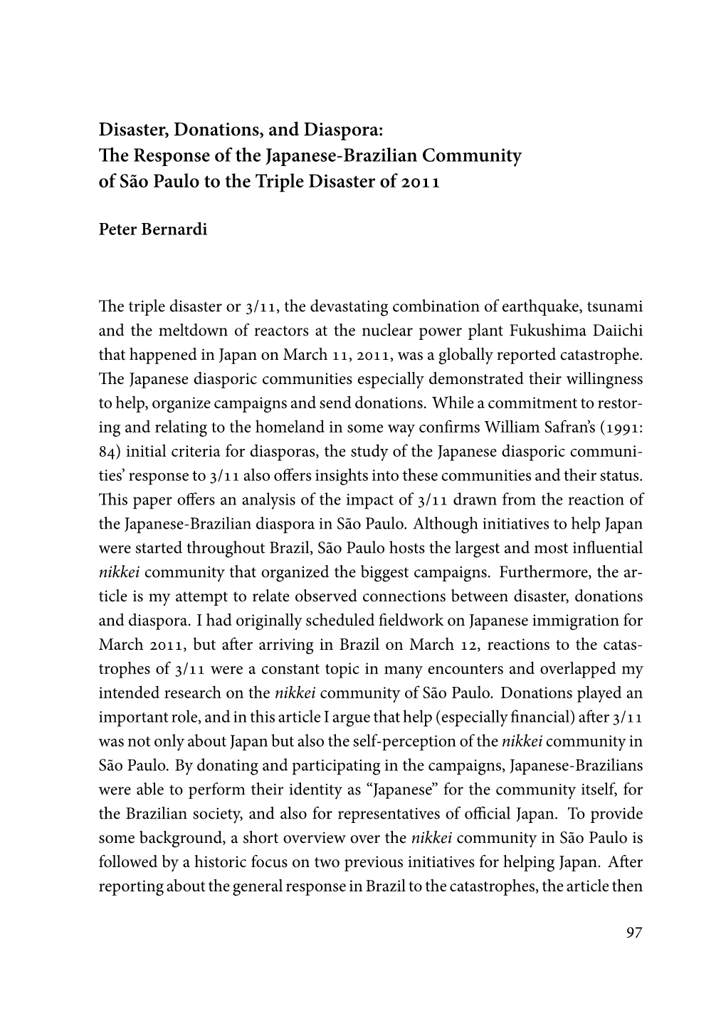 The Response of the Japanese-Brazilian Community of São Paulo to the Triple Disaster of 2011