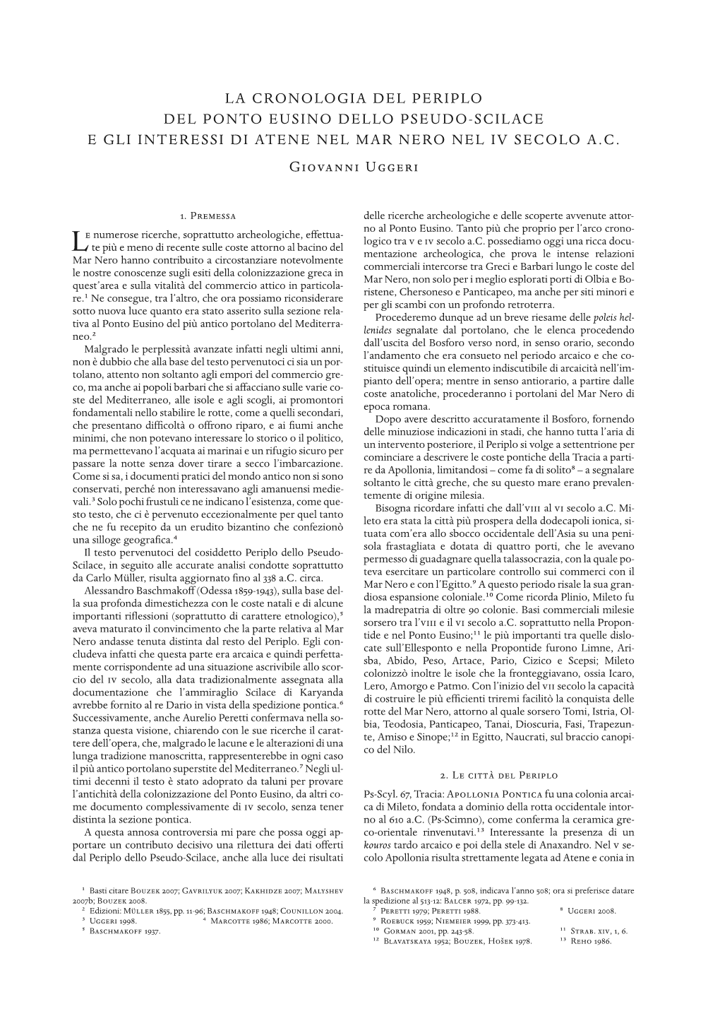 La Cronologia Del Periplo Del Ponto Eusino Dello Pseudo-Scilace E Gli Interessi Di Atene Nel Mar Nero Nel Iv Secolo A.C