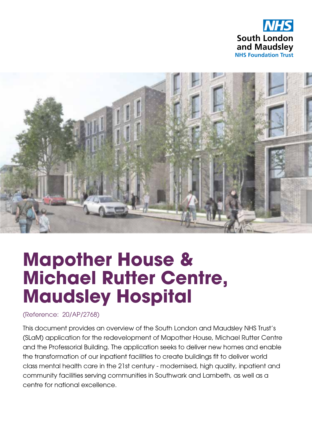 Mapother House & Michael Rutter Centre, Maudsley Hospital
