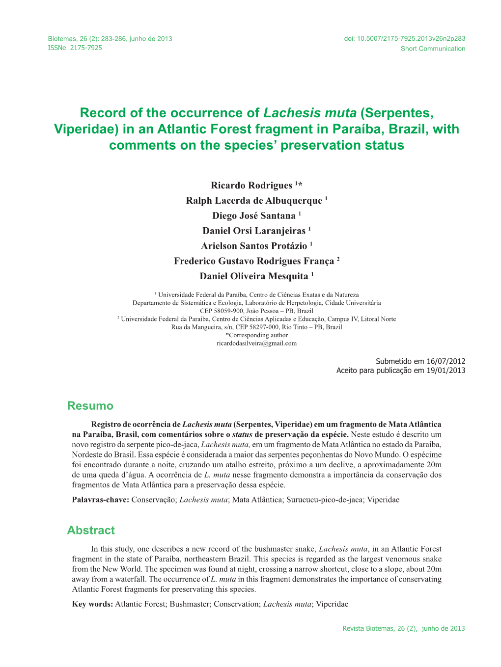 Record of the Occurrence of Lachesis Muta (Serpentes, Viperidae) in an Atlantic Forest Fragment in Paraíba, Brazil, with Comments on the Species’ Preservation Status