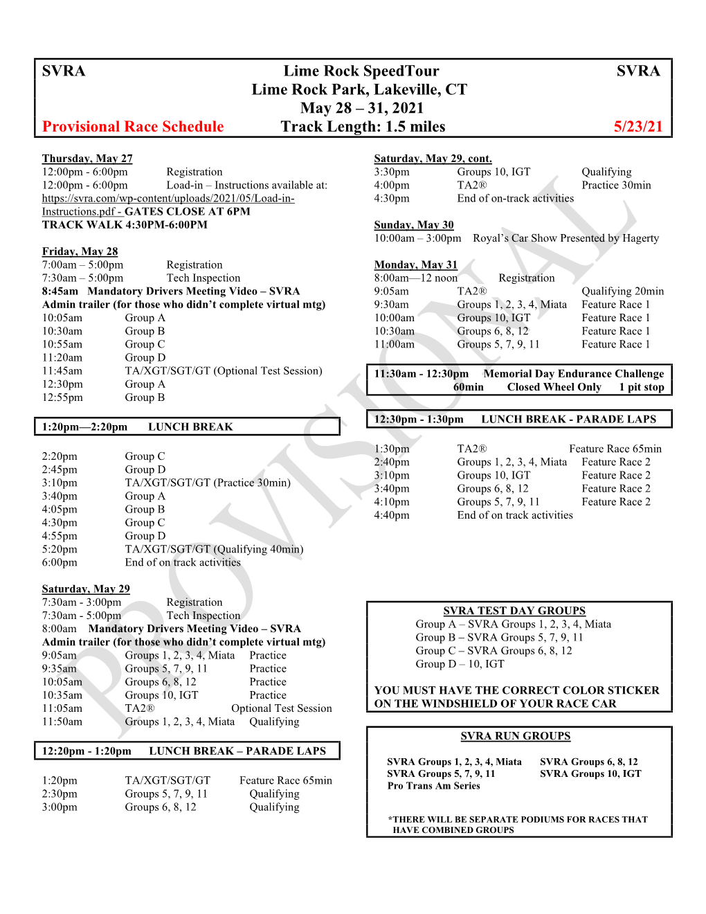 31, 2021 Provisional Race Schedule Track Length: 1.5 Miles 5/23/21