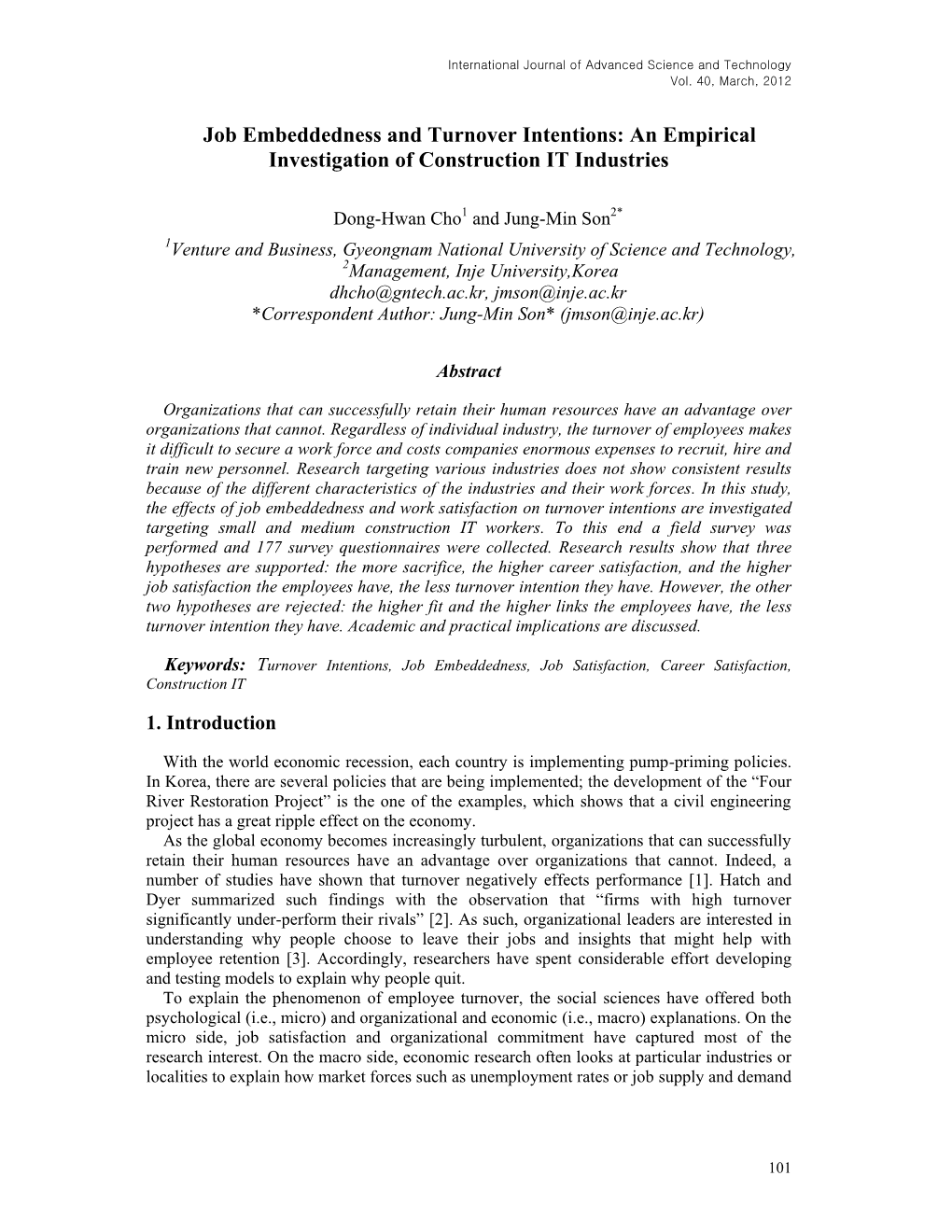 Job Embeddedness and Turnover Intentions: an Empirical Investigation of Construction IT Industries