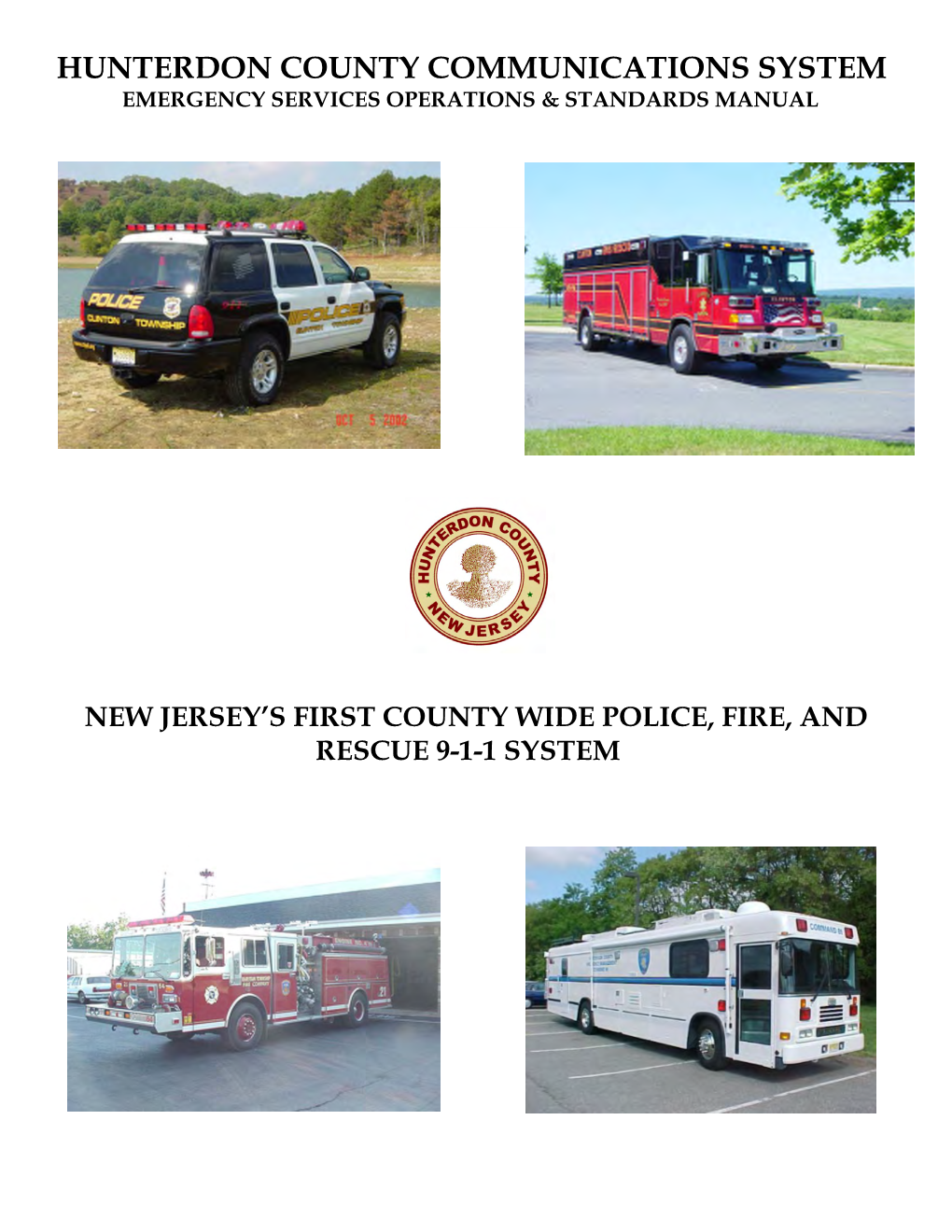 Hunterdon County Communications System Emergency Services Operations & Standards Manual