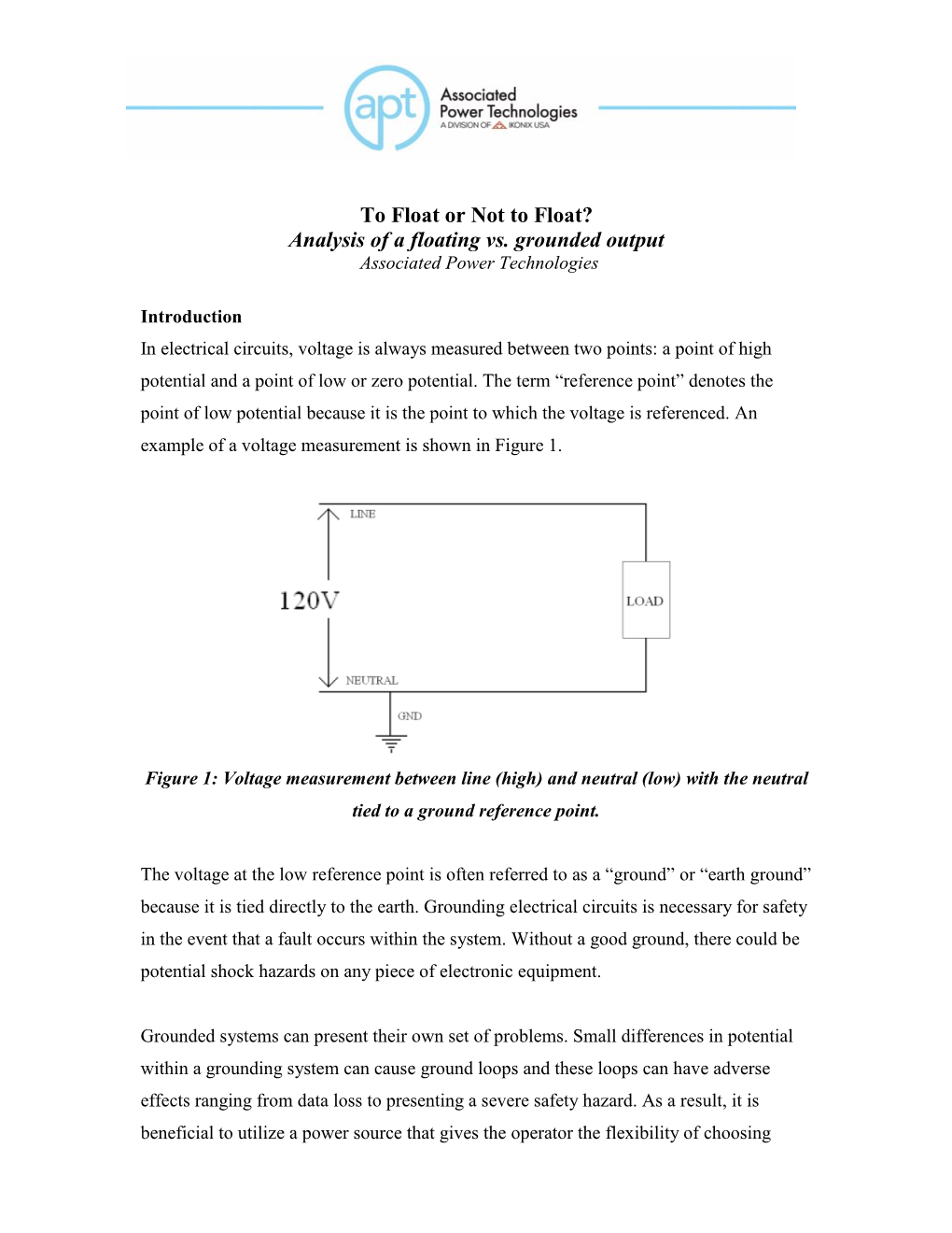 Analysis of a Floating Vs. Grounded Output Associated Power Technologies