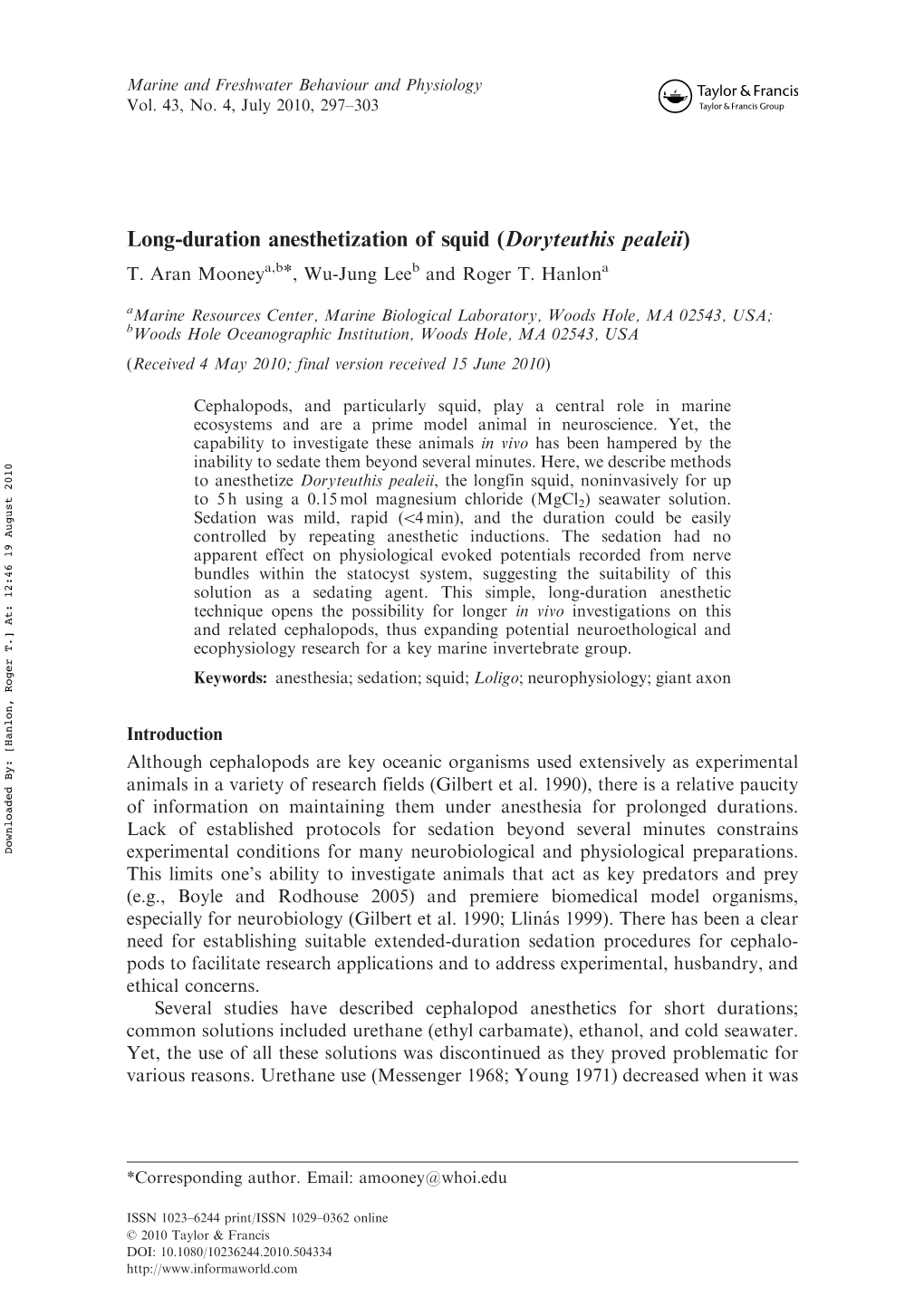 Long-Duration Anesthetization of Squid (Doryteuthis Pealeii) T