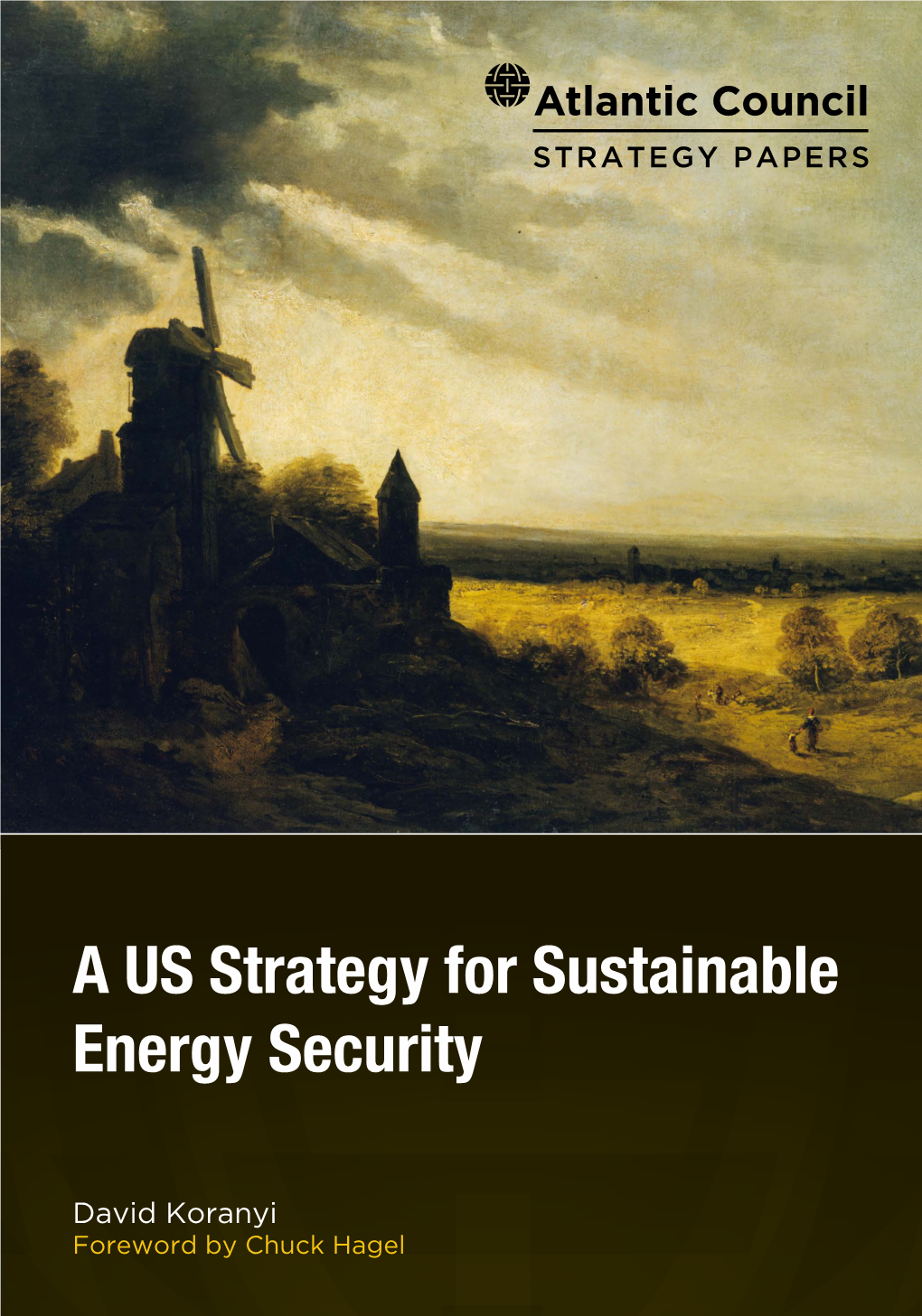 A US Strategy for Sustainable Energy Security