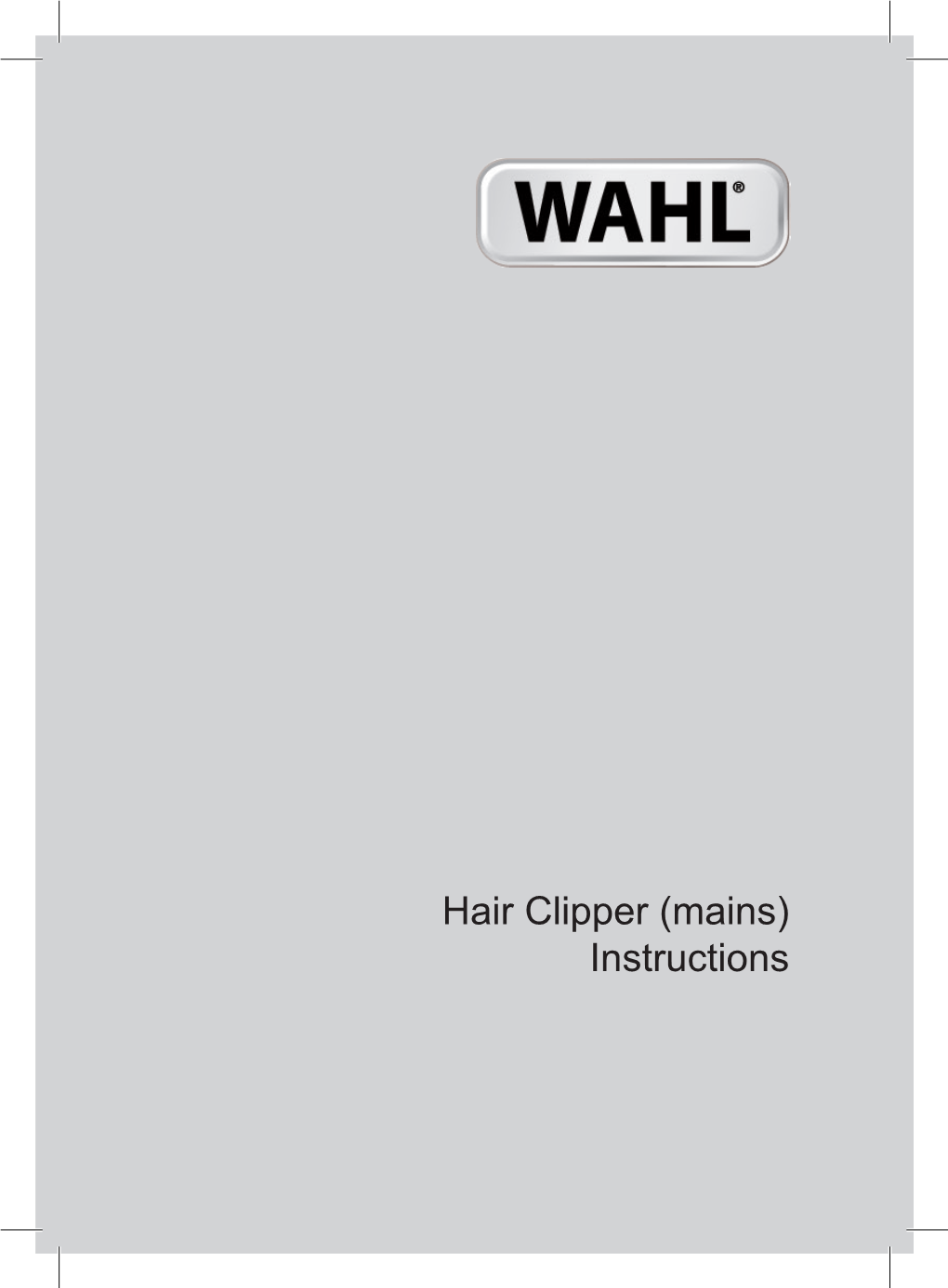 Hair Clipper (Mains) Instructions Hair Clipper (Mains)