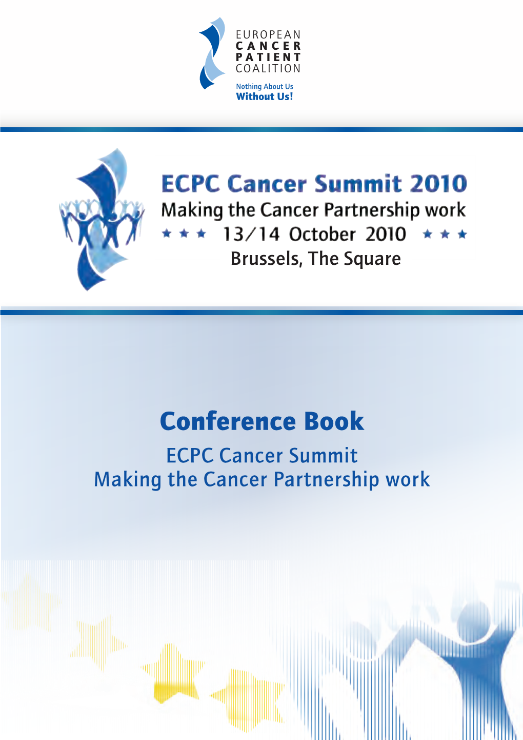 Conference Book ECPC Cancer Summit Making the Cancer Partnership Work Acknowledgements