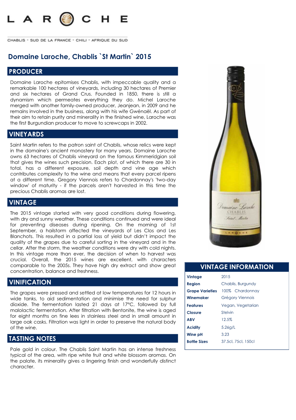 Domaine Laroche, Chablis `St Martin` 2015