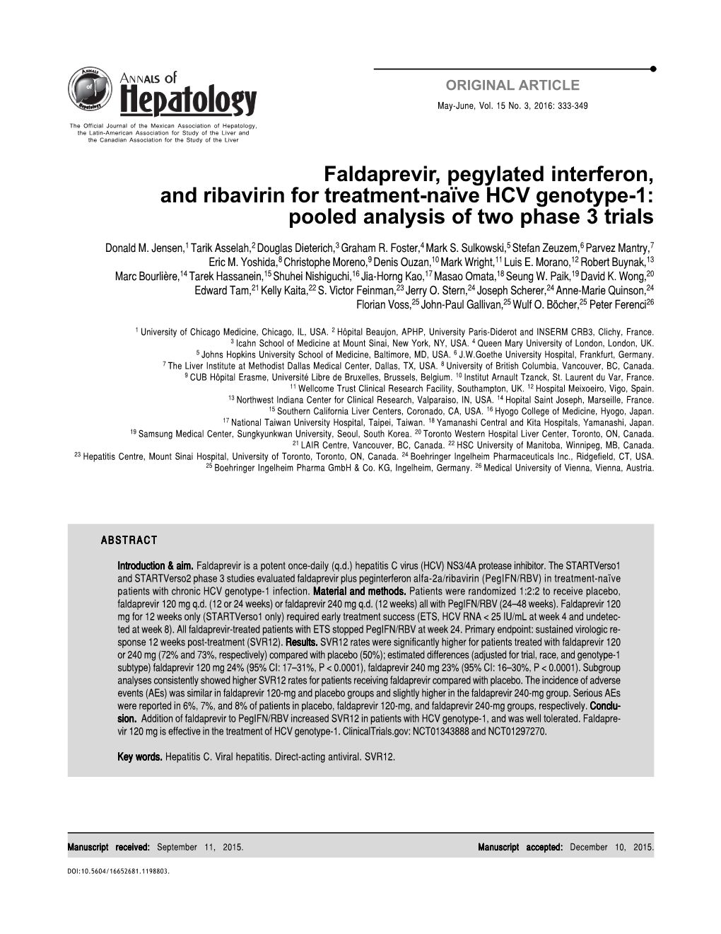 Faldaprevir, Pegylated Interferon, and Ribavirin for Treatment-Naïve HCV Genotype-1: Pooled Analysis of Two Phase 3 Trials