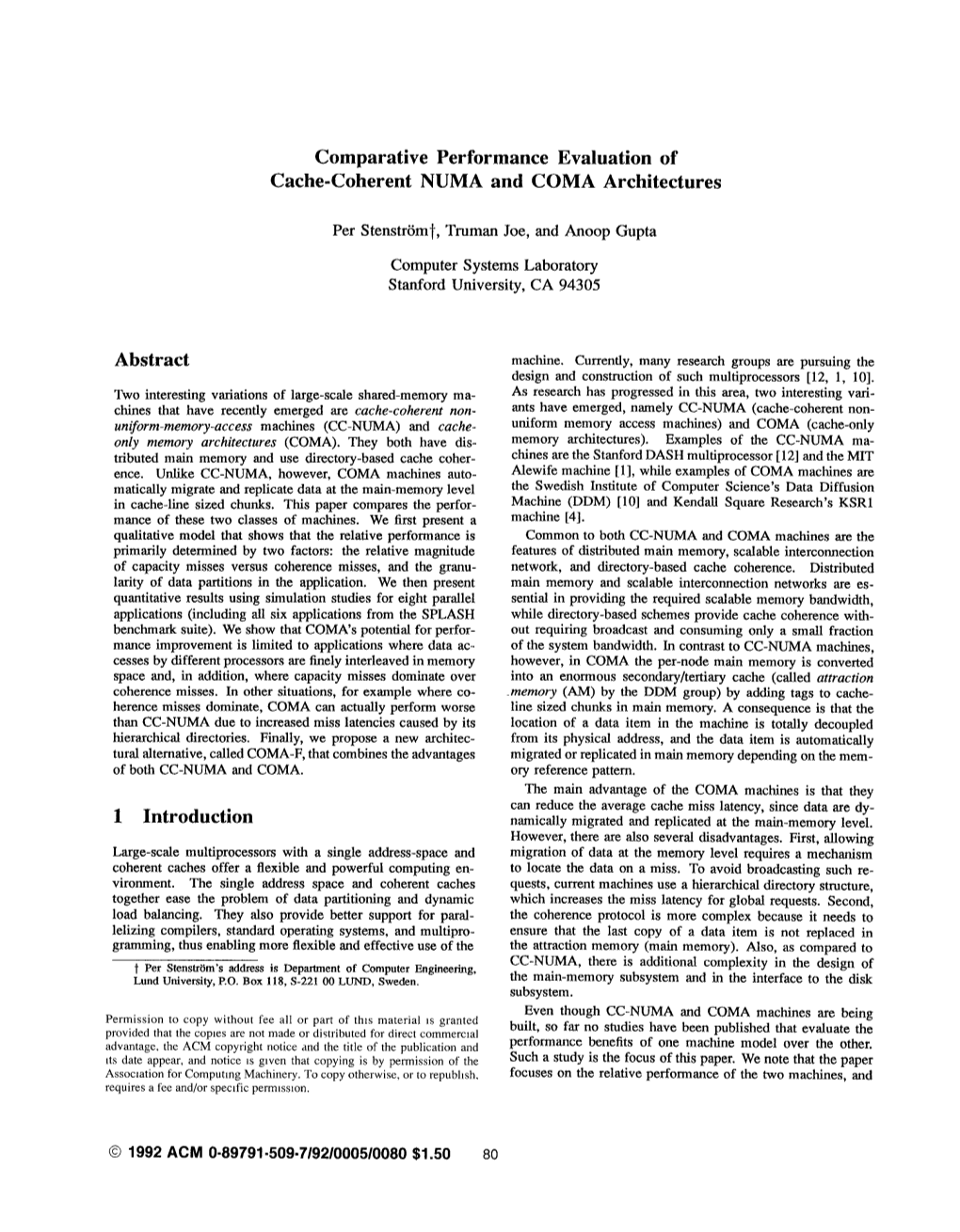 Comparative Performance Evaluation of Cache-Coherent NUMA and COMA Architectures Abstract 1 Introduction