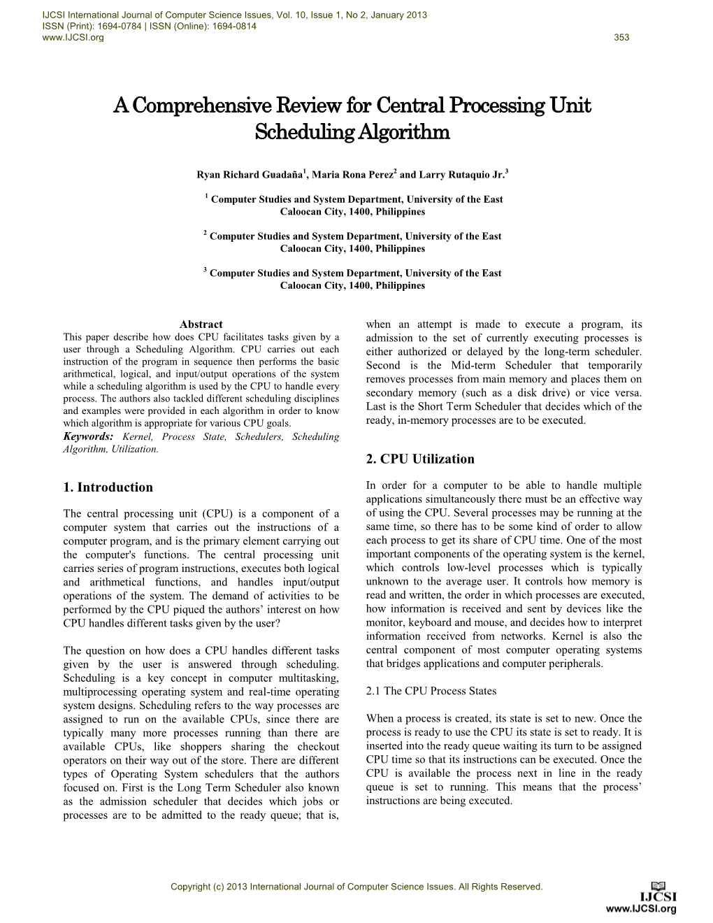 A Comprehensive Review for Central Processing Unit Scheduling Algorithm