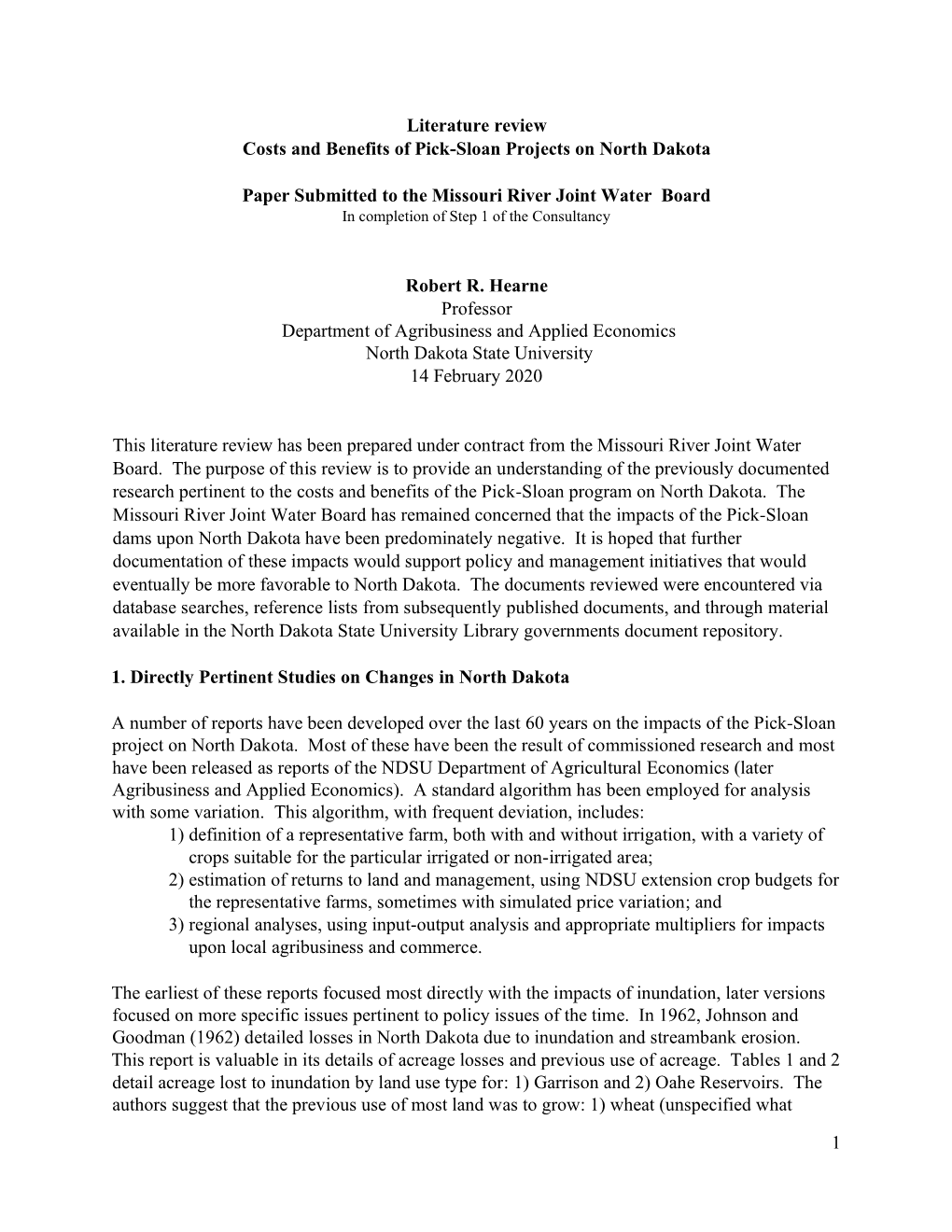 1 Literature Review Costs and Benefits of Pick-Sloan Projects on North Dakota Paper Submitted to the Missouri River Joint Water