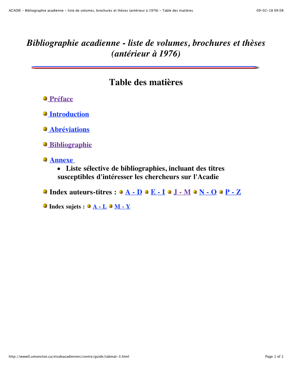 Bibliographie Acadienne - Liste De Volumes, Brochures Et Thèses (Antérieur À 1976) - Table Des Matières 09-02-18 09:08
