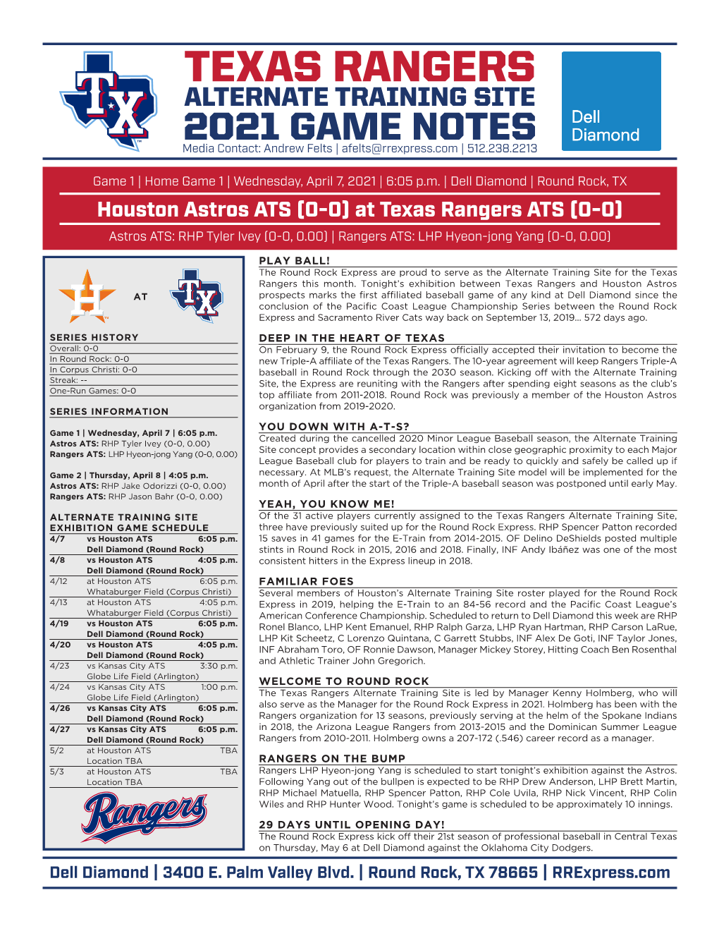 TEXAS RANGERS ALTERNATE TRAINING SITE 2021 GAME NOTES Media Contact: Andrew Felts | Afelts@Rrexpress.Com | 512.238.2213