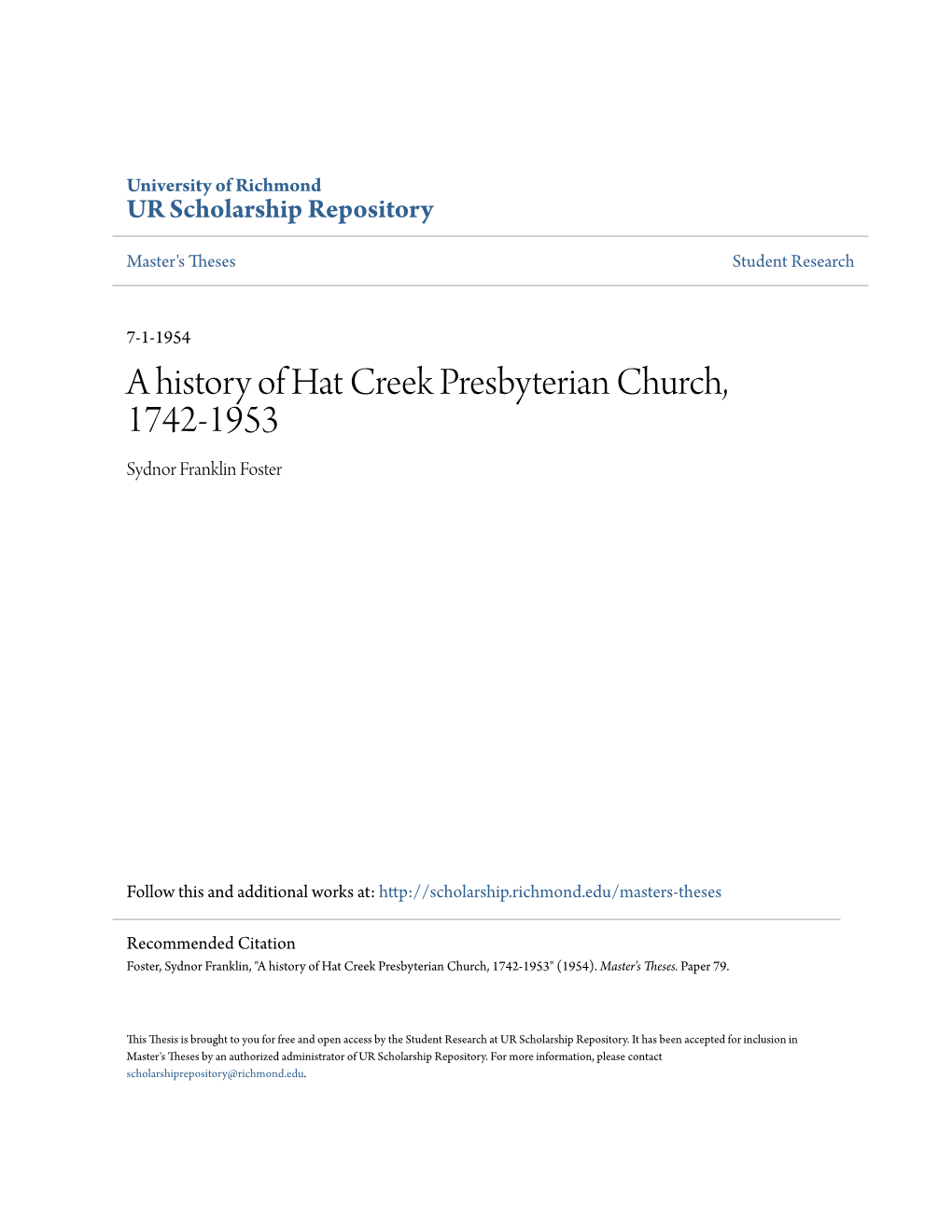 A History of Hat Creek Presbyterian Church, 1742-1953 Sydnor Franklin Foster