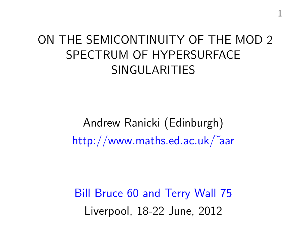 On the Semicontinuity of the Mod 2 Spectrum of Hypersurface Singularities