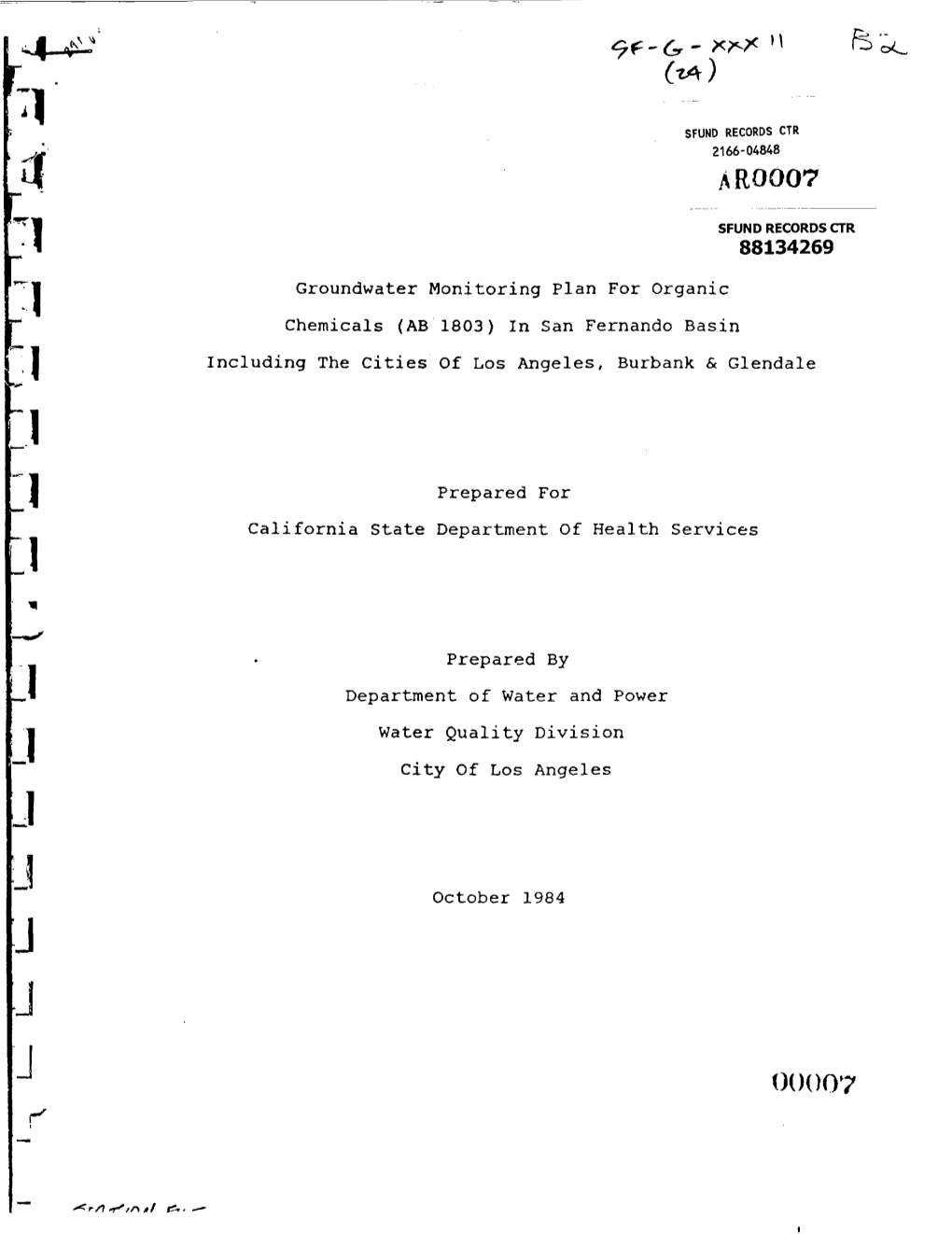 Groundwater Monitoring Plan for Organic Chemicals (AB 1803) in San Fernando Basin I Including the Cities of Los Angeles, Burbank & Glendale