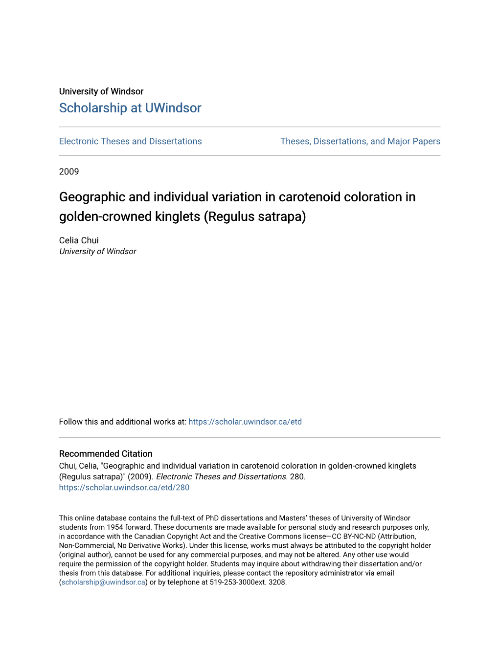 Geographic and Individual Variation in Carotenoid Coloration in Golden-Crowned Kinglets (Regulus Satrapa)