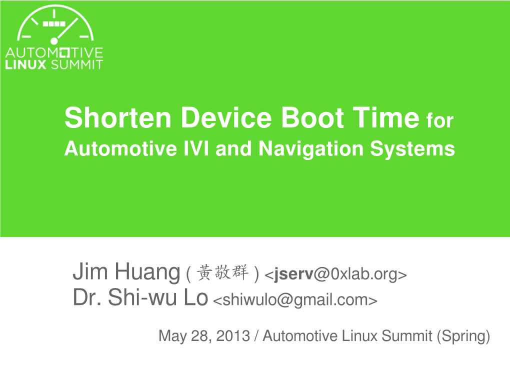 Shorten Device Boot Time for Automotive IVI and Navigation Systems