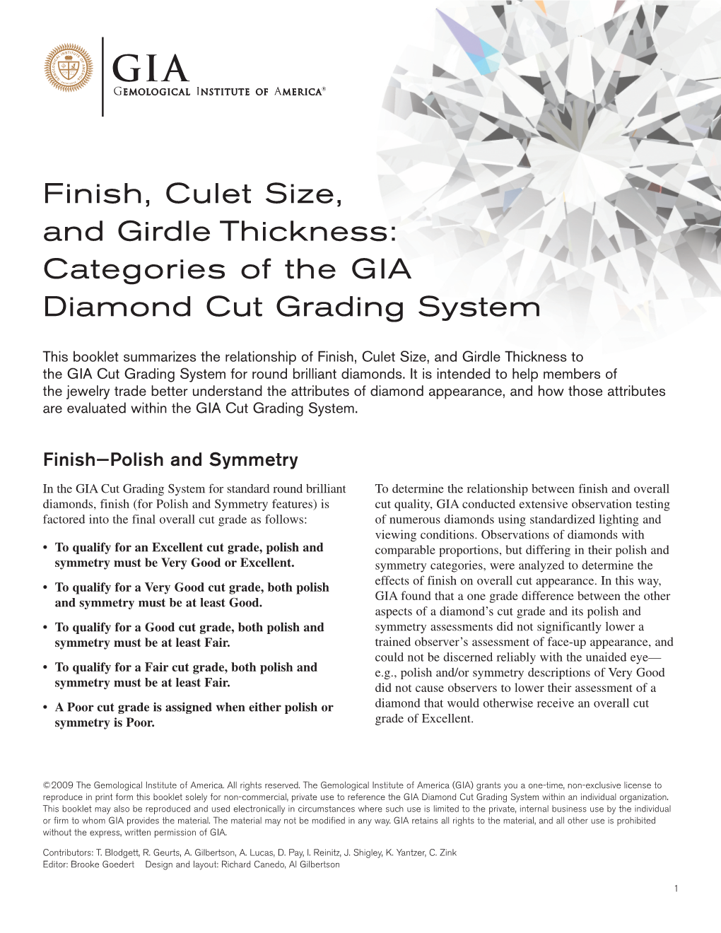 Finish, Culet Size, and Girdle Thickness: Categories of the GIA Diamond Cut Grading System