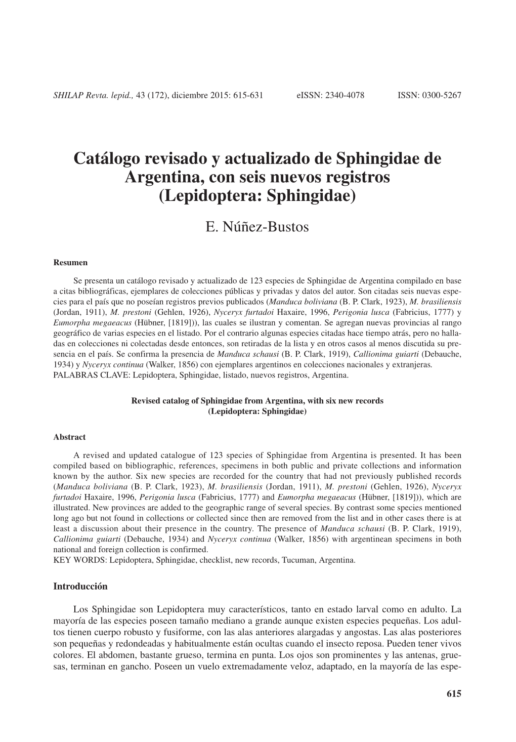 Catálogo Revisado Y Actualizado De Sphingidae De Argentina, Con Seis Nuevos Registros (Lepidoptera: Sphingidae) E