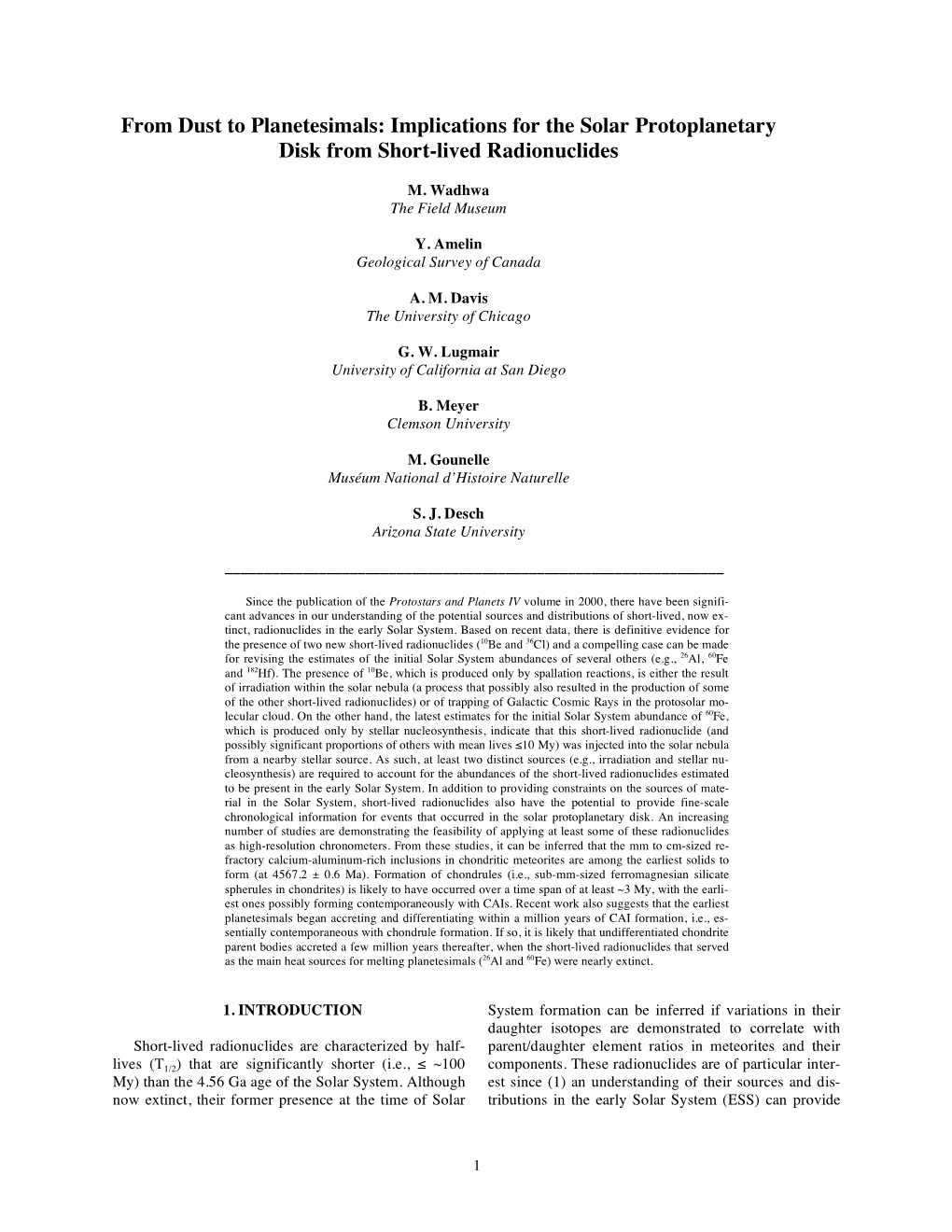 Implications for the Solar Protoplanetary Disk from Short-Lived Radionuclides