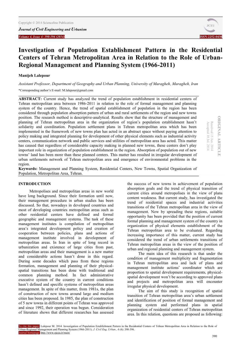 Investigation of Population Establishment Pattern in The