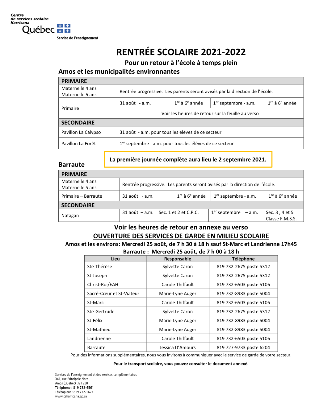 RENTRÉE SCOLAIRE 2021-2022 Pour Un Retour À L’École À Temps Plein Amos Et Les Municipalités Environnantes PRIMAIRE Maternelle 4 Ans Rentrée Progressive